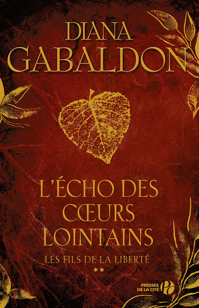 L'écho des coeurs lointains: Partie II - Les fils de la liberté