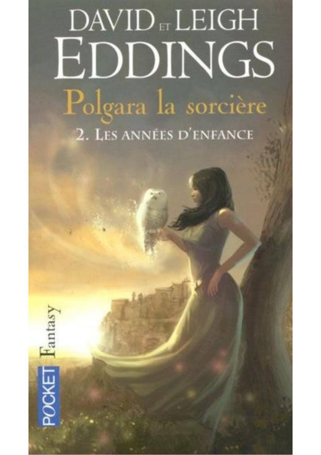 Polgara la Sorcière - Les Années d'Enfance