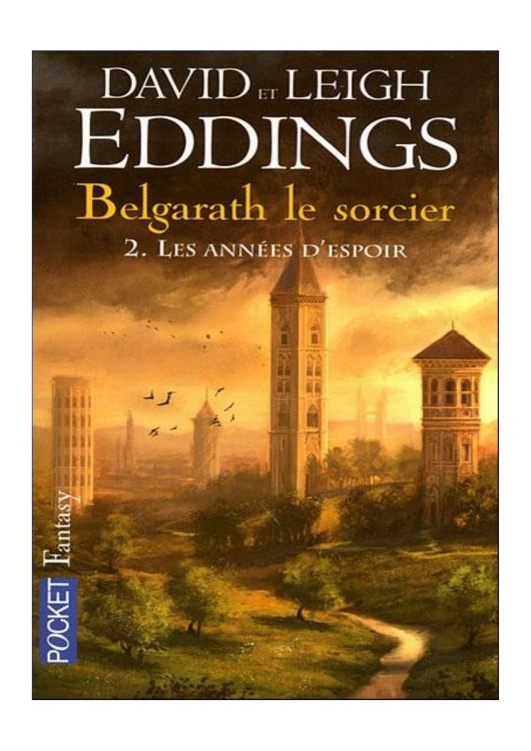 Belgarath Le sorcier -Les Années d'Espoir