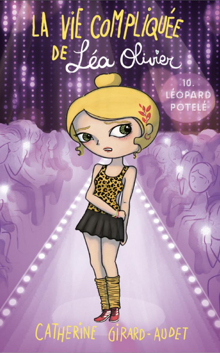 La vie compliquée de Léa Olivier tome 10: Léopard potelé