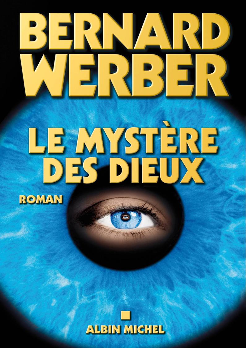 Le mystère des dieux: roman