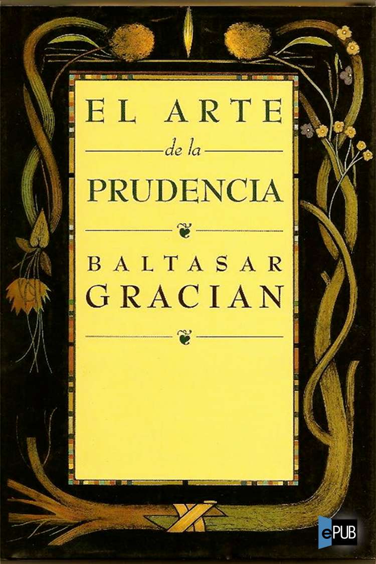 El arte de la prudencia