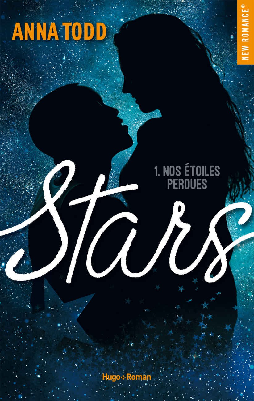 Stars - tome 1 Nos étoiles perdues