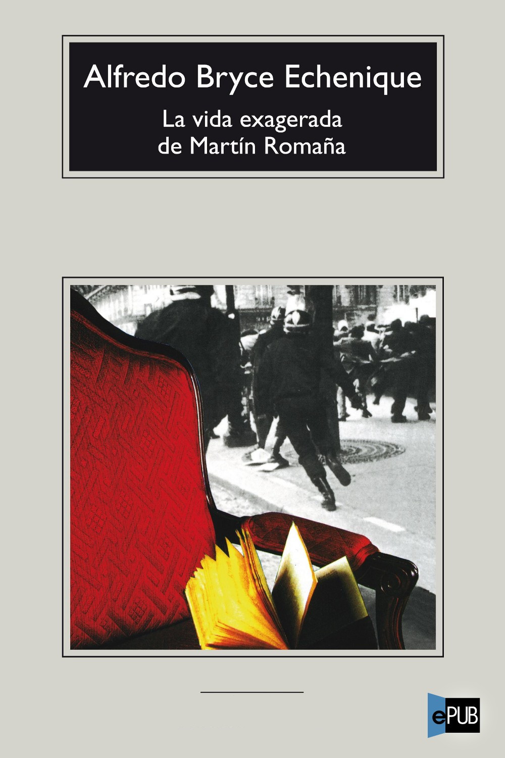 La vida exagerada de Martín Romaña