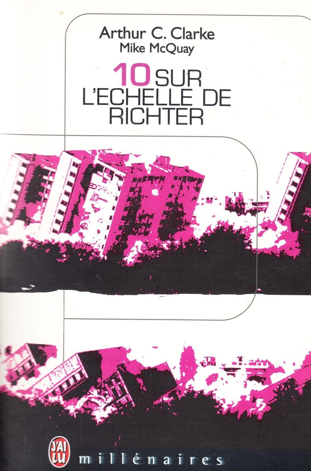 10 Sur L’échelle De Richter