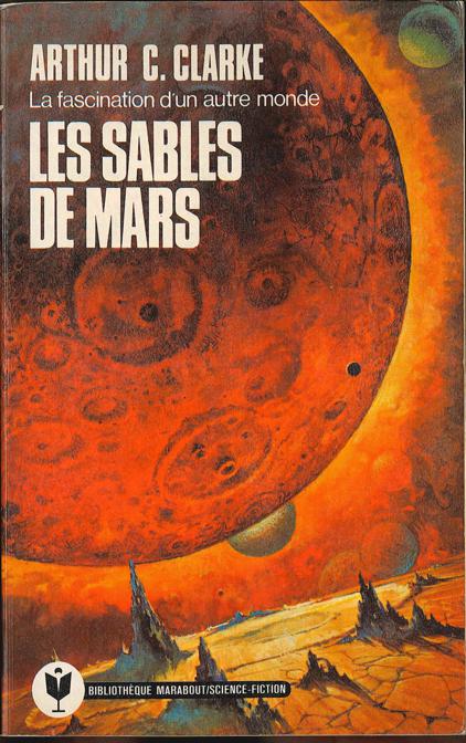 Les Sables de Mars: La trilogie de l'espace