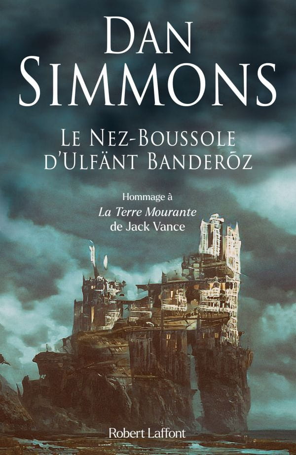 Le Nez-Boussole d'Ulfänt Banderõz