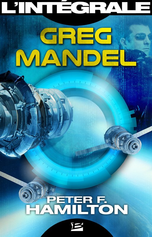 Greg Mandel - Intégrale