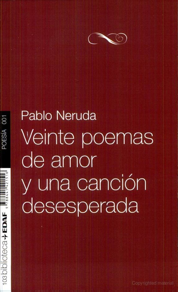 Veinte poemas de amor y una canción desesperada