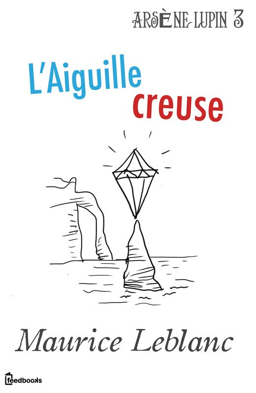 L'Aiguille creuse