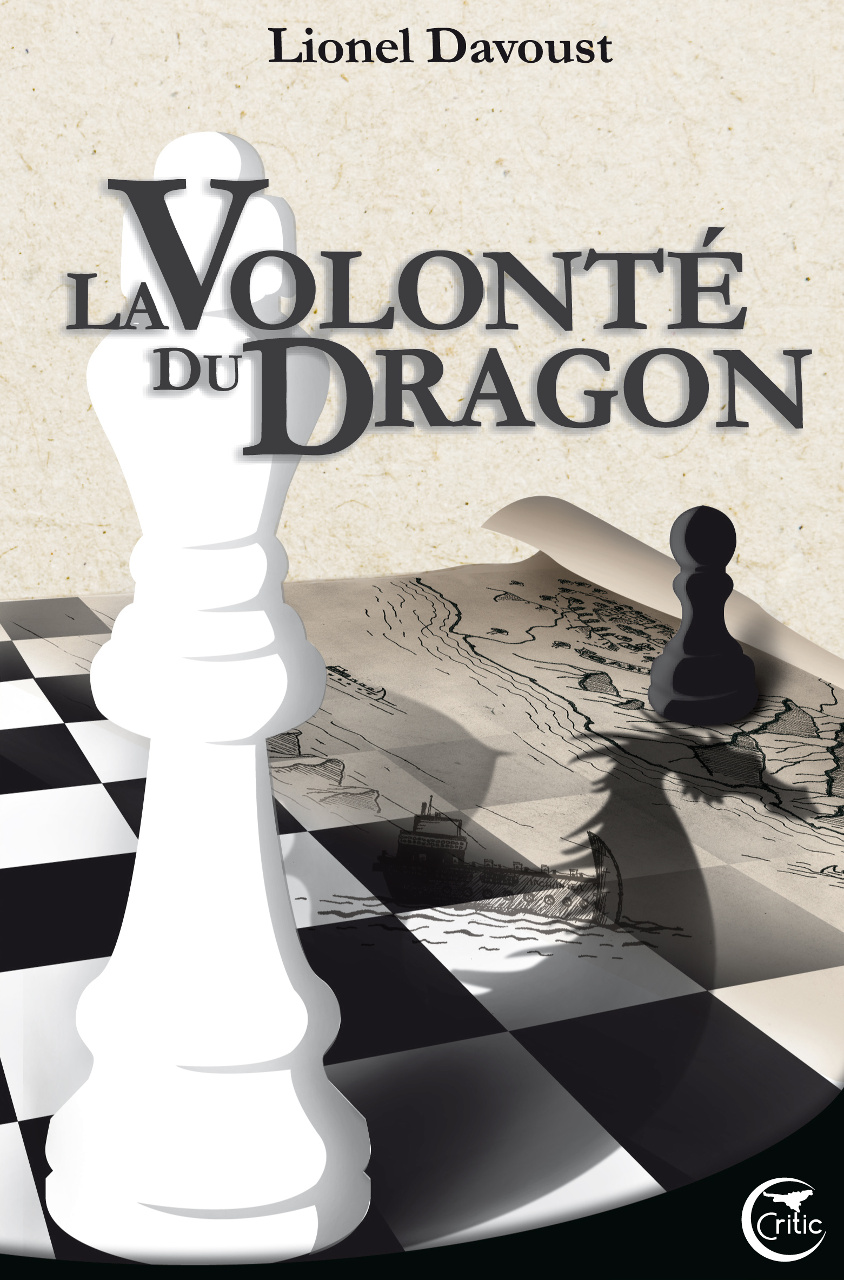 La Volonté du Dragon