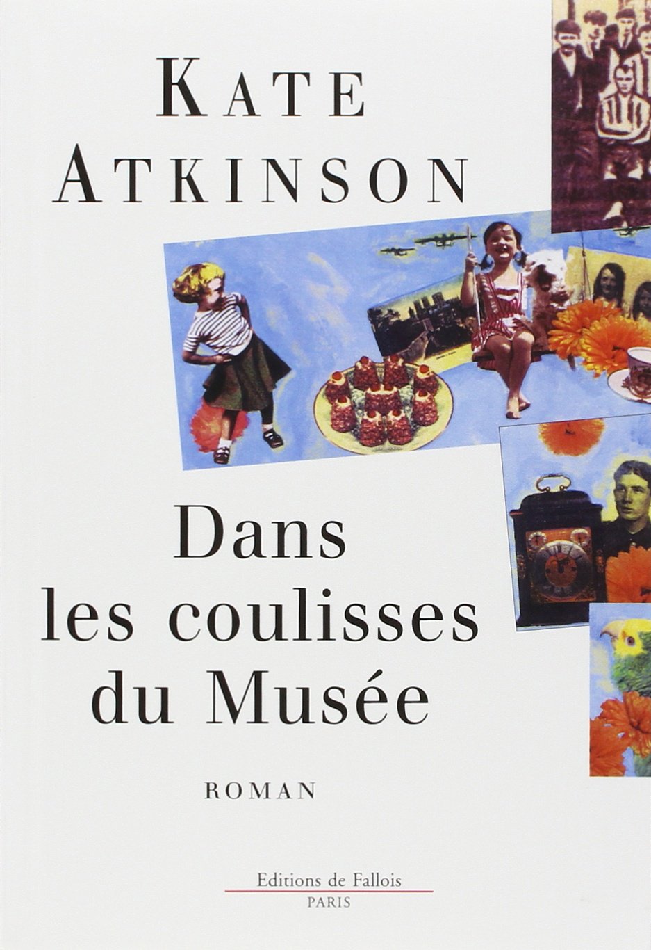 Dans les coulisses du musée: roman