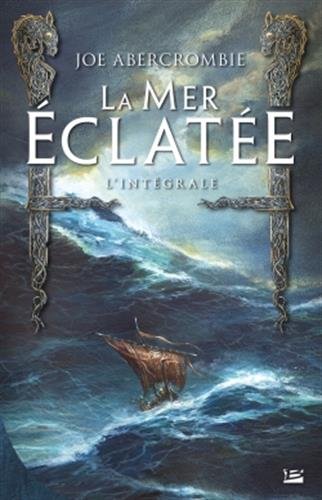 La mer éclatée - Intégrale