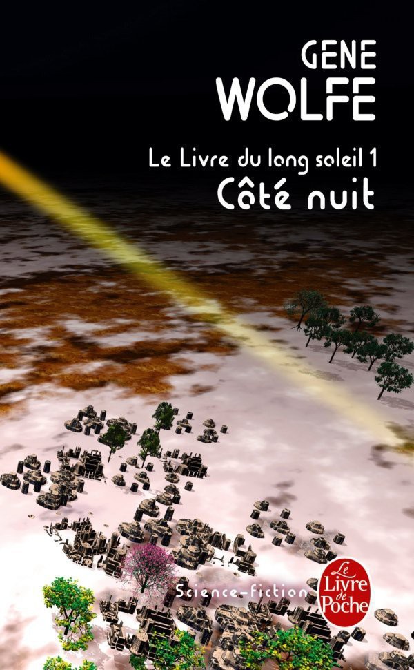 [Le livre du long soleil, T 01] - Côté nuit